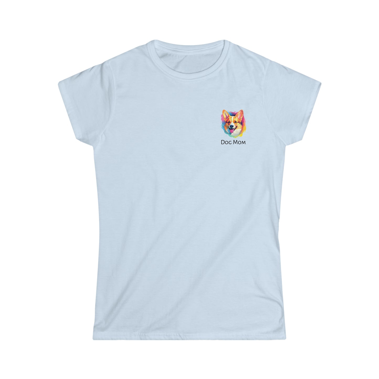 Women's Corgi Dog Mom Soft Style T-Shirt