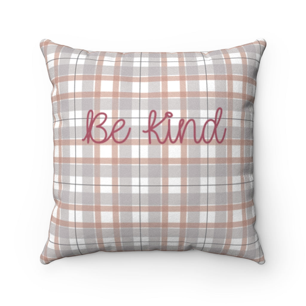 Be Kind Decorative Pillow Cover