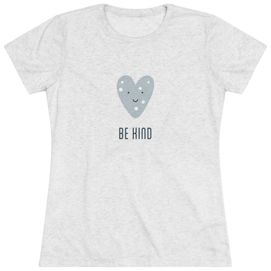 Women's "Be Kind" Positive T-Shirt