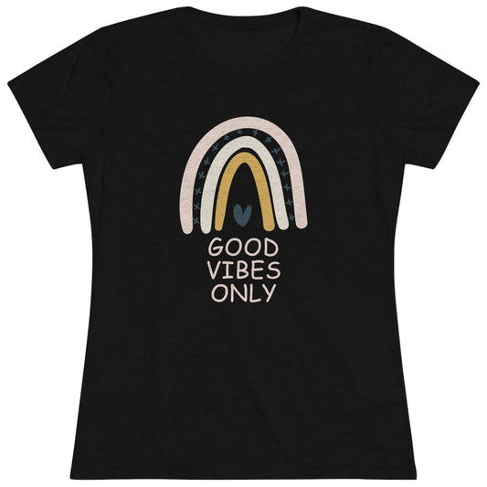 Women's "Good Vibes Only" Rainbow Positive T-Shirt