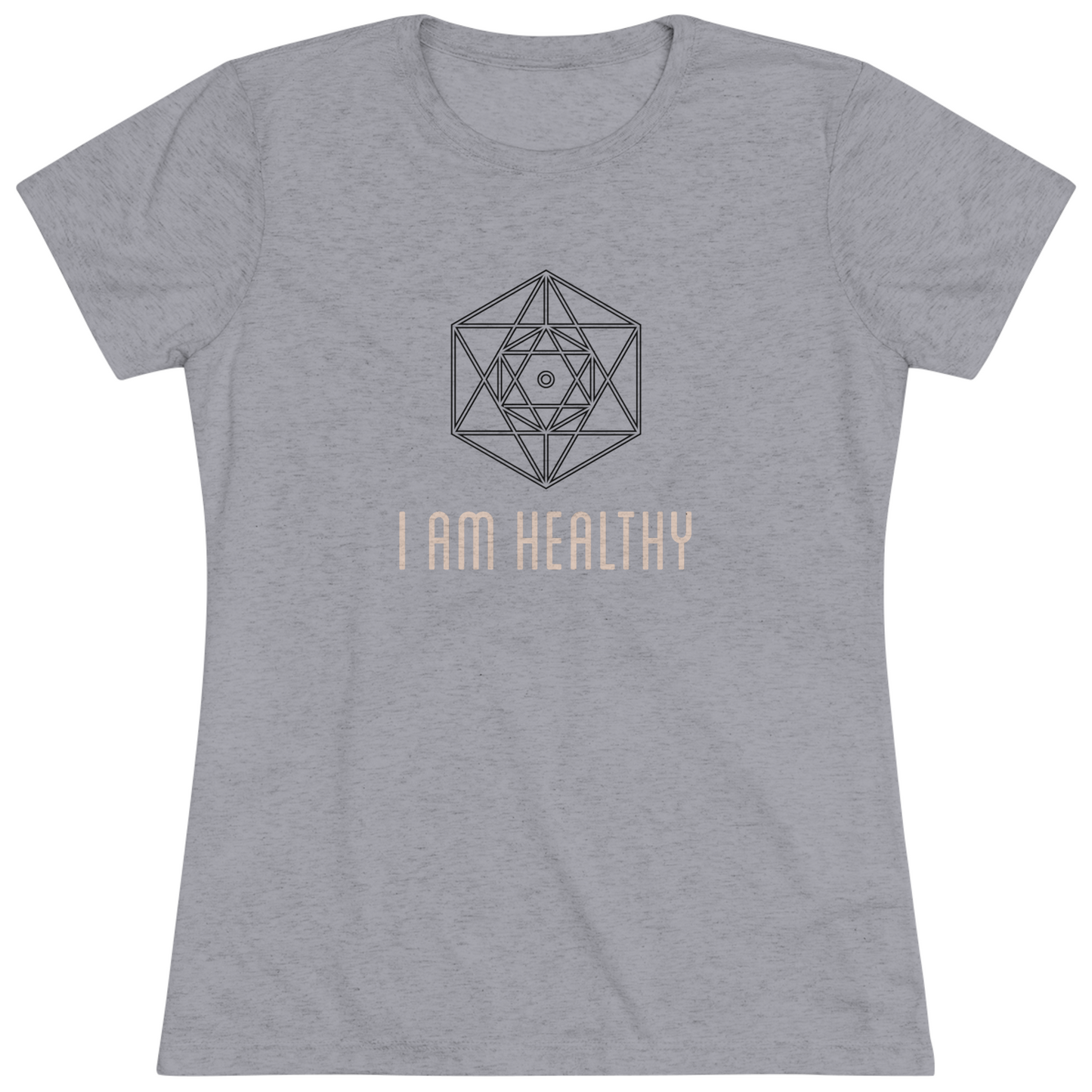 Women's "I Am Healthy" Positive T-Shirt